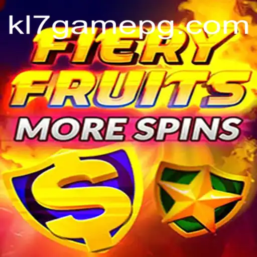 Discover the Thrilling World of FieryFruitsMoreSpins at KL7.GAME