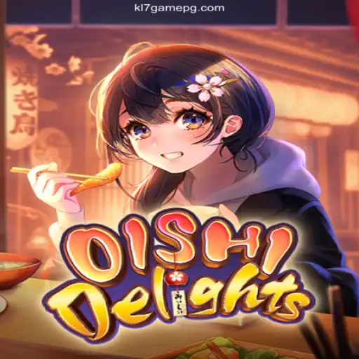 Discover the Excitement of OishiDelights at KL7.GAME Oficial 💯️